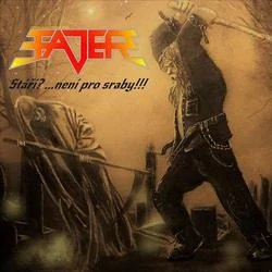 FAJER-Stáří?...není pro sraby!!!